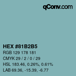 カラーコード: HEX #81B2B5 | qconv.com