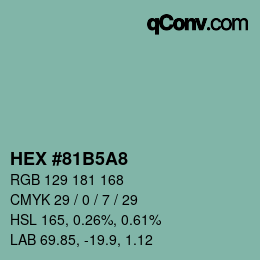 カラーコード: HEX #81B5A8 | qconv.com
