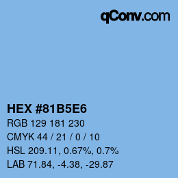 颜色代码: HEX #81B5E6 | qconv.com
