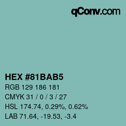 カラーコード: HEX #81BAB5 | qconv.com