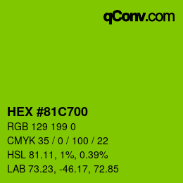 Color code: HEX #81C700 | qconv.com