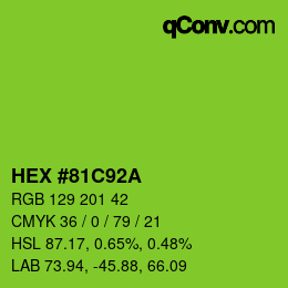 カラーコード: HEX #81C92A | qconv.com