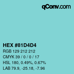 カラーコード: HEX #81D4D4 | qconv.com