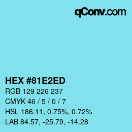カラーコード: HEX #81E2ED | qconv.com