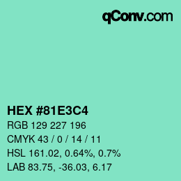Color code: HEX #81E3C4 | qconv.com