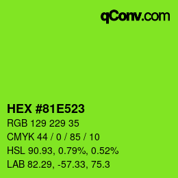 カラーコード: HEX #81E523 | qconv.com
