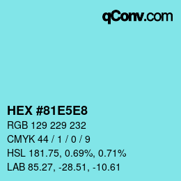 Código de color: HEX #81E5E8 | qconv.com
