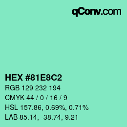 Color code: HEX #81E8C2 | qconv.com