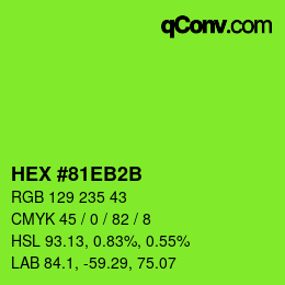 Color code: HEX #81EB2B | qconv.com