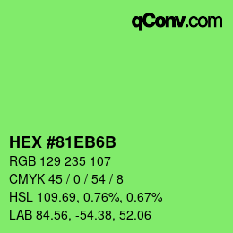 カラーコード: HEX #81EB6B | qconv.com