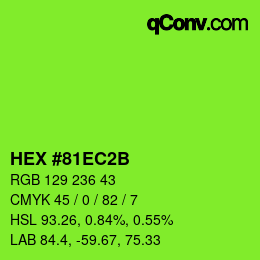 Color code: HEX #81EC2B | qconv.com