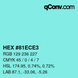 Farbcode: HEX #81ECE3 | qconv.com