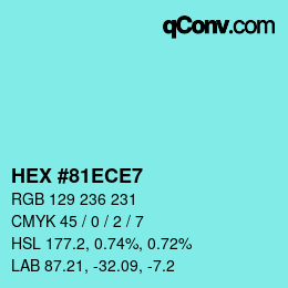 Farbcode: HEX #81ECE7 | qconv.com