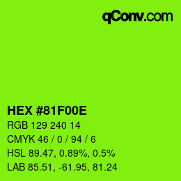 Color code: HEX #81F00E | qconv.com