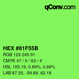 Color code: HEX #81F55B | qconv.com