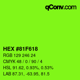 Color code: HEX #81F618 | qconv.com