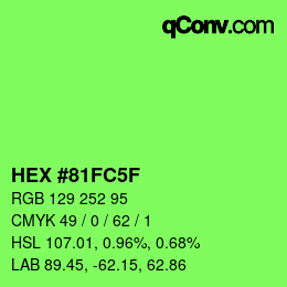 颜色代码: HEX #81FC5F | qconv.com