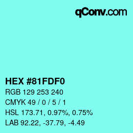 Color code: HEX #81FDF0 | qconv.com