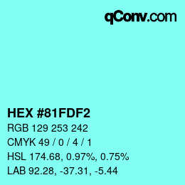 Color code: HEX #81FDF2 | qconv.com