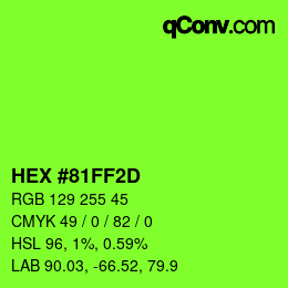 Color code: HEX #81FF2D | qconv.com