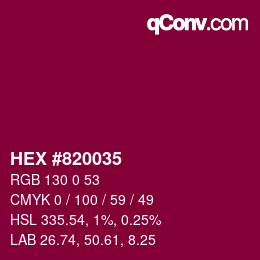 カラーコード: HEX #820035 | qconv.com