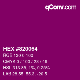 カラーコード: HEX #820064 | qconv.com