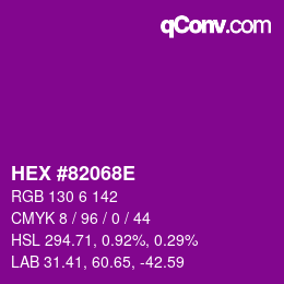 颜色代码: HEX #82068E | qconv.com