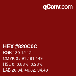 Color code: HEX #820C0C | qconv.com