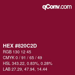 Color code: HEX #820C2D | qconv.com