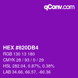 カラーコード: HEX #820DB4 | qconv.com