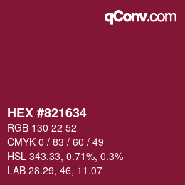 カラーコード: HEX #821634 | qconv.com