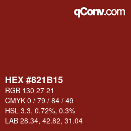 Color code: HEX #821B15 | qconv.com