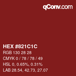 Color code: HEX #821C1C | qconv.com