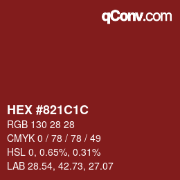 Color code: HEX #821C1C | qconv.com