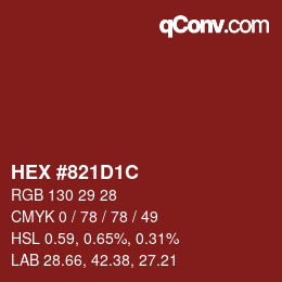 Color code: HEX #821D1C | qconv.com