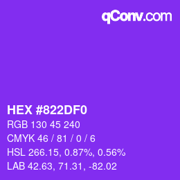 Color code: HEX #822DF0 | qconv.com