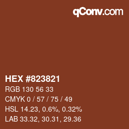颜色代码: HEX #823821 | qconv.com