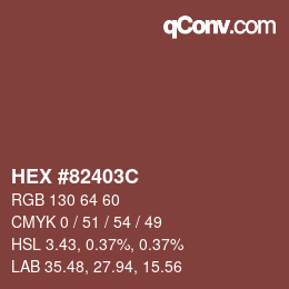 颜色代码: HEX #82403C | qconv.com