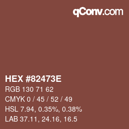 Color code: HEX #82473E | qconv.com