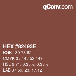 Color code: HEX #82493E | qconv.com