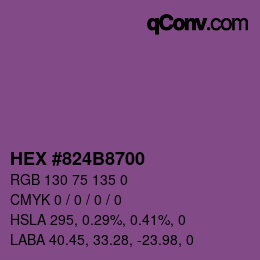 Farbcode: HEX #824B8700 | qconv.com