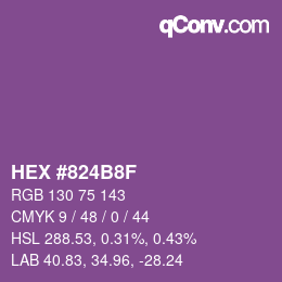 Farbcode: HEX #824B8F | qconv.com