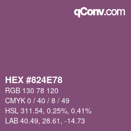 カラーコード: HEX #824E78 | qconv.com