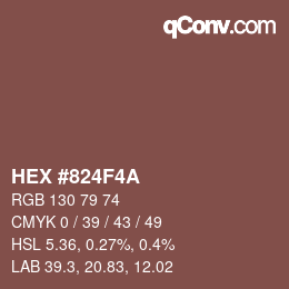 颜色代码: HEX #824F4A | qconv.com