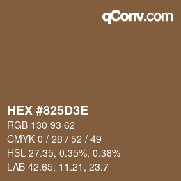 Color code: HEX #825D3E | qconv.com