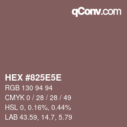 Código de color: HEX #825E5E | qconv.com