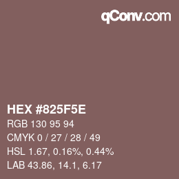 Color code: HEX #825F5E | qconv.com