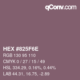 カラーコード: HEX #825F6E | qconv.com