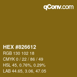 颜色代码: HEX #826612 | qconv.com
