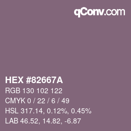 颜色代码: HEX #82667A | qconv.com